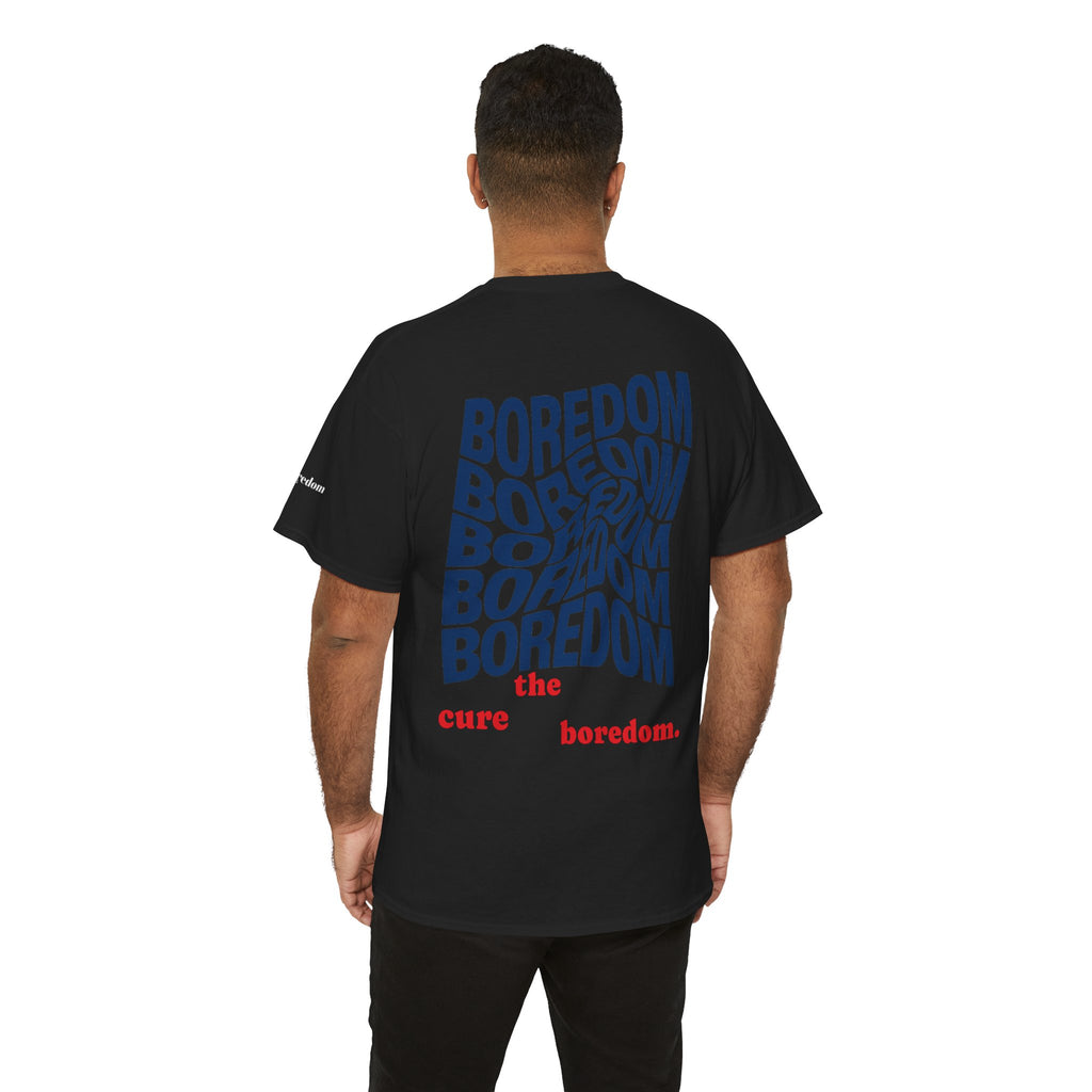 Cure The Boredom T-shirt